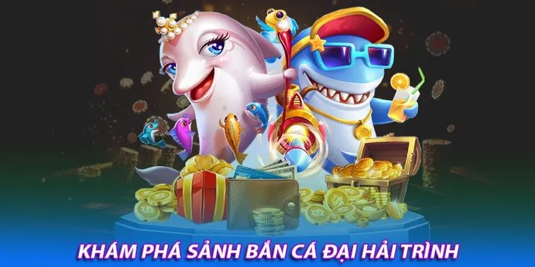 Cách Chơi Bắn Cá Đại Hải Trình Tại DAGA Để Săn Thưởng Hấp Dẫn Nhất