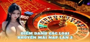Nạp Lần 2 Tặng 50% Tại Nhà Cái DAGA Hấp Dẫn Nhất
